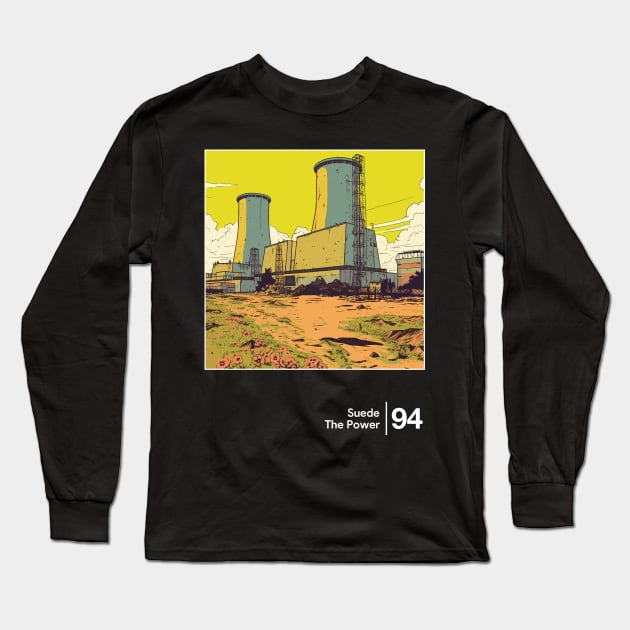 Suede - The Power - Minimal Style Graphic Artwork Long Sleeve T-Shirt by saudade